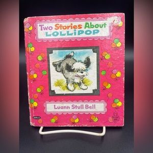 Two stories about Lollipop vintage hardcover book